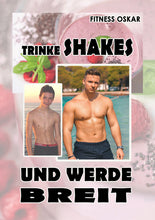 Lade das Bild in den Galerie-Viewer, Trinke Shakes und werde breit – eBook