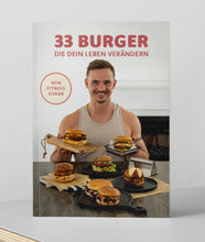 Lade das Bild in den Galerie-Viewer, 33 Burger die Dein Leben verändern (Buch, Vorbestellung)