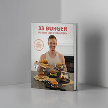 Lade das Bild in den Galerie-Viewer, 33 Burger die Dein Leben verändern (Buch, Vorbestellung)